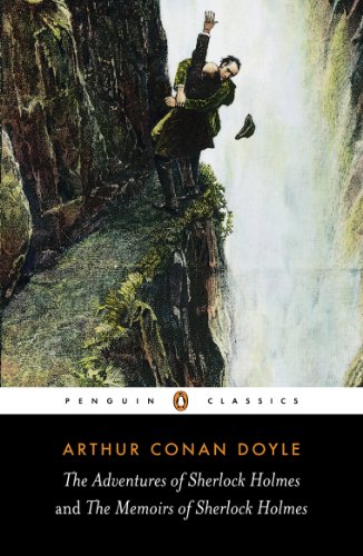 The Adventures of Sherlock Holmes and the Memoirs of Sherlock Holmes (Penguin Classics) (English Edition)